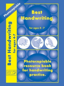 Image for Best Handwriting for Ages 4-7 : Photocopiable Resource Book for Handwriting Practice