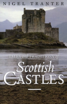 Image for Tales and traditions of Scottish castles