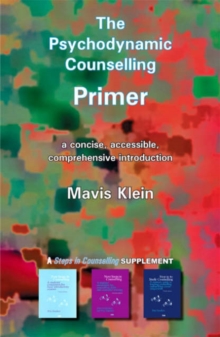 Image for The Psychodynamic Counselling Primer