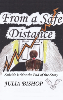 Image for From a safe distance: suicide is not the end of the story