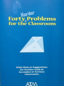 Image for Forty Harder Problems for the Classroom