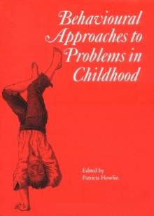 Image for Behavioural Approaches to Problems in Childhood