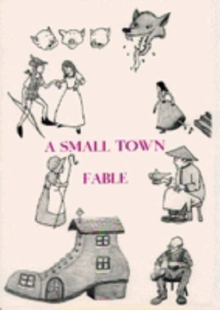 Image for A Small Town Fable