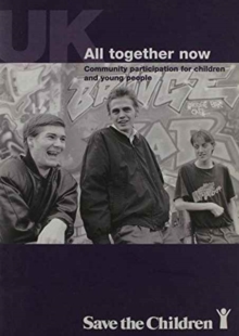 Image for All together now  : community participation for children and young people