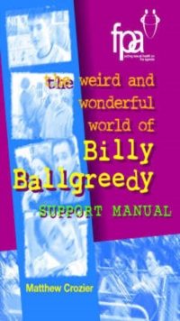 Image for The Weird and Wonderful World of Billy Ballgreedy