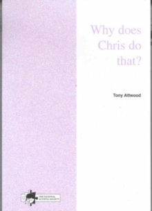 Image for Why does Chris do that?  : some suggestions ... Asperger syndrome