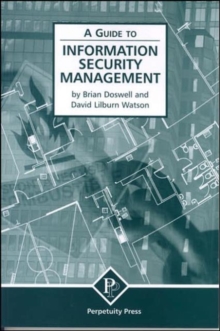 Information Security Management (A Guide to)