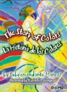 Story of Colors/La Historia de Colores