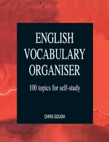 Image for English vocabulary organiser  : 100 topics for self-study