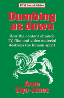 Image for Dumbing Us Down