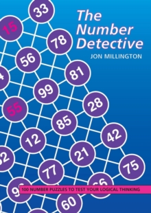 Image for The Number Detective : 100 Number Puzzles to Test Your Logical Thinking