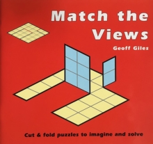 Image for Match the Views : Cut and Fold Puzzles to Imagine and Solve