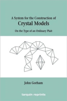 Image for Crystal Models On the Type of an Ordinary Plait