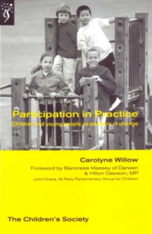 Image for Participation in practice  : children and young people as partners in change