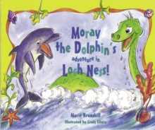 Image for Moray the Dolphin's Adventure in Loch Ness