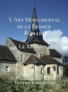 Image for L'Art Monumental de la France Romane