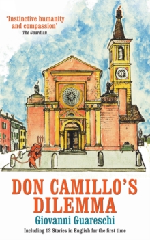 Don Camillo’s Dilemma: No. 6 in the Don Camillo Series