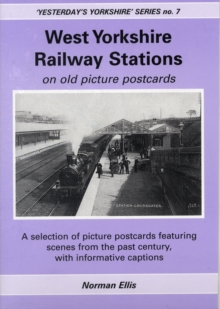 Image for West Yorkshire Railway Stations on Old Picture Postcards