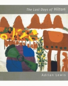 Last Days of Hilton
