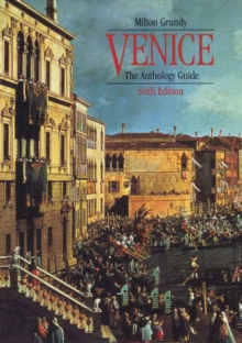 Venice: The Anthology Guide