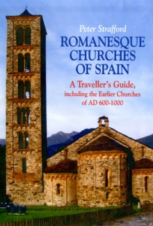 Image for Romanesque churches of Spain  : a traveller's guide