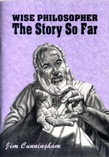 Image for WISE PHILOSOPHER THE STORY SO FAR