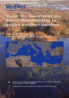 Image for The Status of Wetland Inventories in the Mediterranean Region