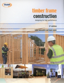 Image for Timber frame construction  : designing for high performance
