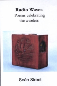 Image for Radio waves  : poems celebrating the wireless