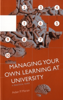 Image for Managing your own learning at university  : a practical guide