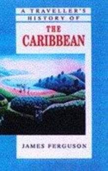Image for A traveller's history of the Caribbean