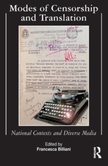 Image for Modes of censorship and translation  : national contexts and diverse media