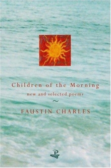 Image for Children of the Morning: Selected Poems