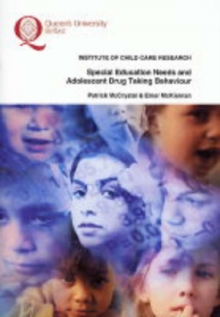 Image for Special Education Needs and Adolescent Drug Taking Behaviour