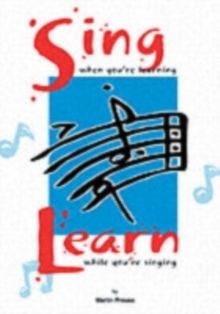 Image for Sing When You're Learning... Learn While You're Singing
