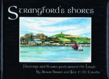 Image for Strangford's Shores : Paintings and Stories from Around the Lough