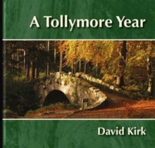 Image for A Tollymore Year