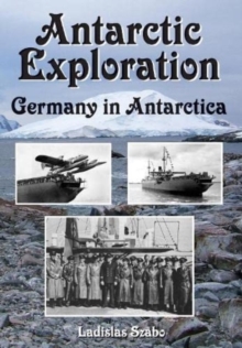 Image for Antarctic Exploration : Germany in Antarctica