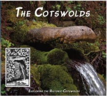 The Cotswolds: Exploring the Historic Cotswolds