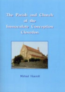 Image for The Parish & Church of the Immaculate Conception Clevedon