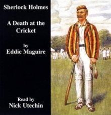 Death at the Cricket