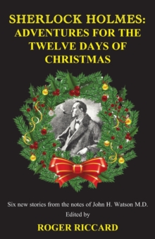 Sherlock Holmes: Adventures for the Twelve Days of Christmas