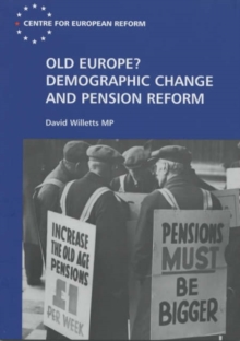 Image for Old Europe? Demographic Change and Pension Reform