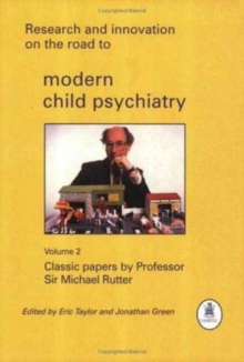 Research and Innovation on the Road to Modern Child Psychiatry: Volume 2