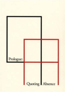 Image for Prologue - Quoting Absence