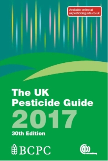Image for The UK pesticide guide 2017