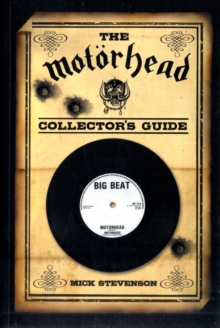 Motorhead Collector's Guide
