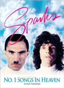 Image for Number one songs in heaven  : the Sparks story