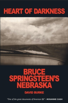 Image for Heart of darkness: Bruce Springsteen's 'Nebraska'