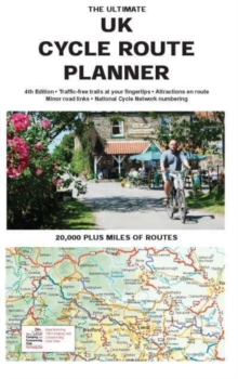 Image for The Ultimate UK Cycle Rout Planner Map : 20,000 miles of leisure routes